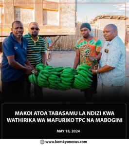 Read more about the article MORRIS MAKOI AWAPA TABASAMU LA NDIZI WAHANGA WA MAFURIKO ARUSHA CHINI, MABOGINI NA KAHE